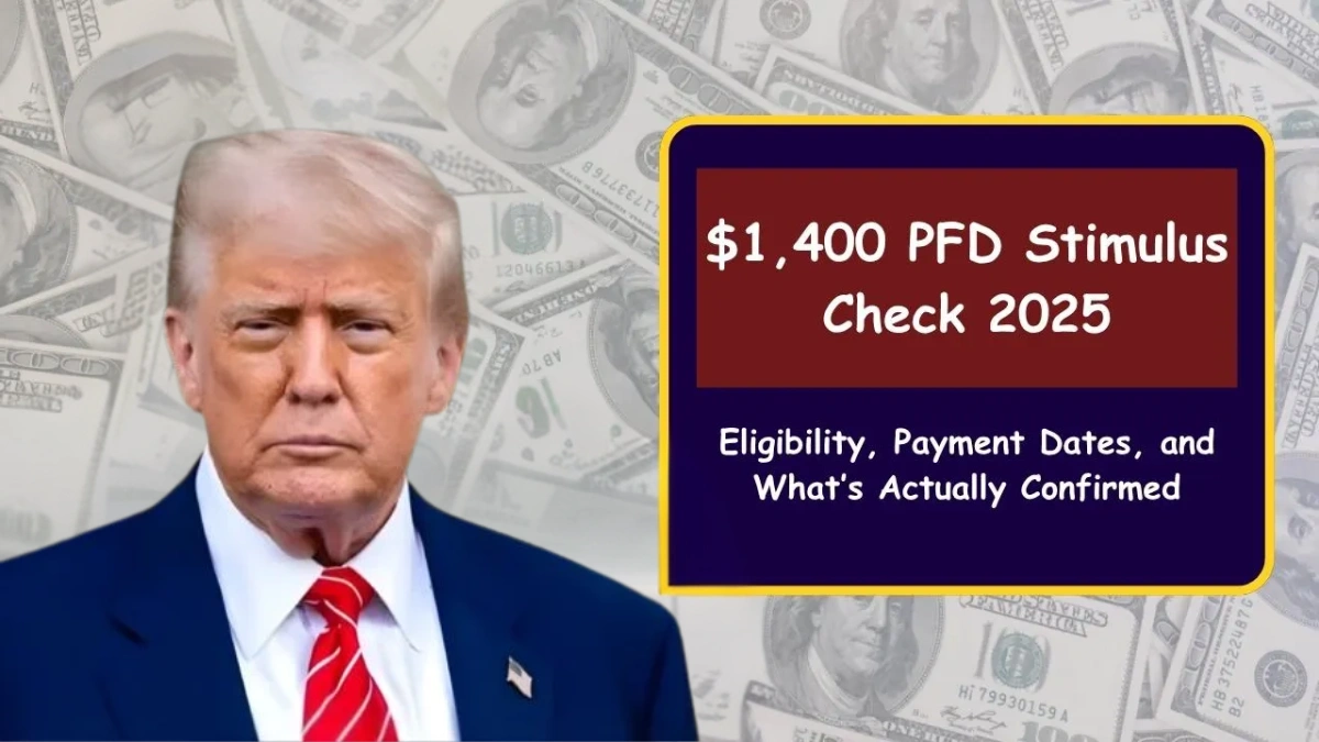 $1,400 PFD Stimulus Check