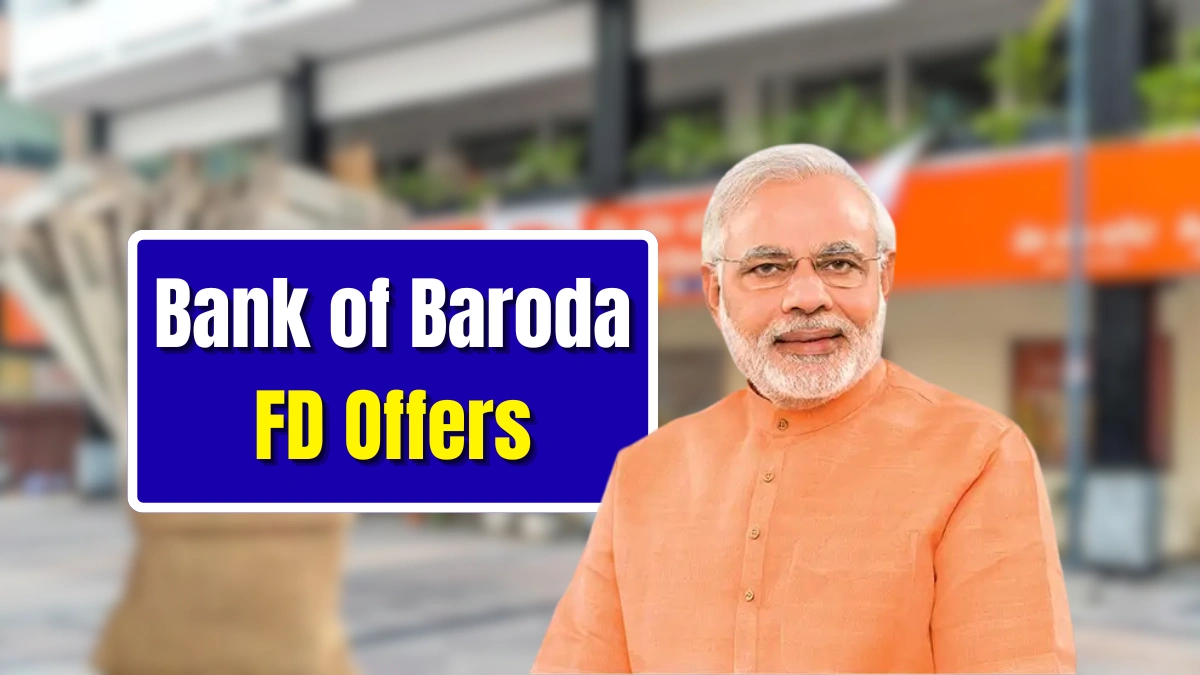 Bank of Baroda FD Offers