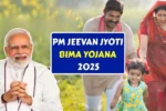 PM Jeevan Jyoti Bima Yojana 2025
