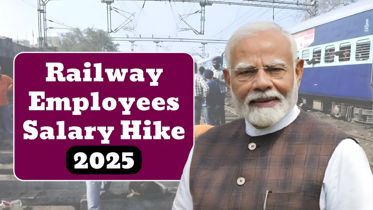 Railway Salary Hike 2025