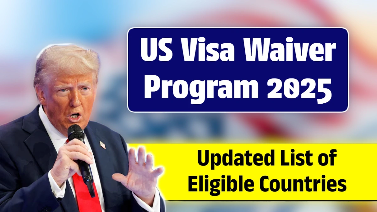 US Visa Waiver Program 2025