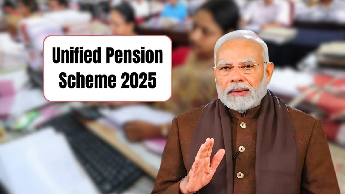Unified Pension Scheme 2025