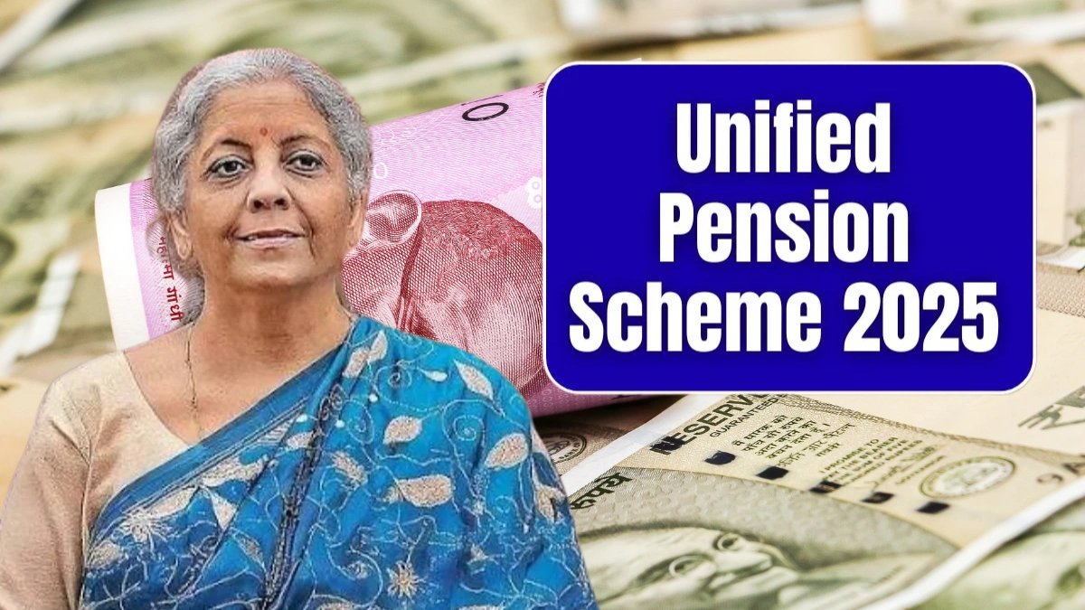 Unified Pension Scheme 2025